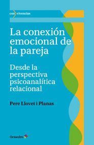 LA CONEXION EMOCIONAL DE LA PAREJA