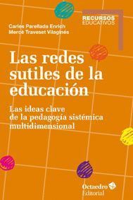 LAS REDES SUTILES DE LA EDUCACION