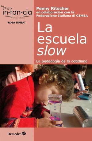 LA ESCUELA SLOW