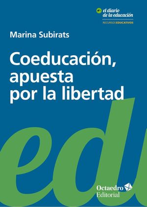 COEDUCACION APUESTA POR LA LIBERTAD