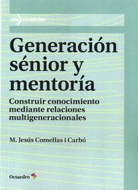 GENERACION SENIOR Y MENTORIA