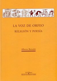 LA VOZ DE ORFEO. RELIGIÓN Y POESÍA