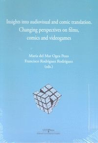 INSIGHTS INTO AUDIOVISUAL AND COMIC TRASLATION. CHANGING PERSPECTIVES ON FILMS,