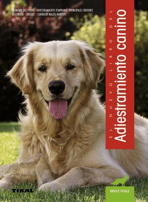 EL NUEVO LIBRO DEL ADIESTRAMIENTO CANINO