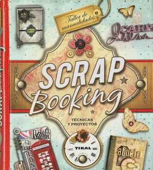 TALLER DE MANUALIDADES SCRAP BOOKING