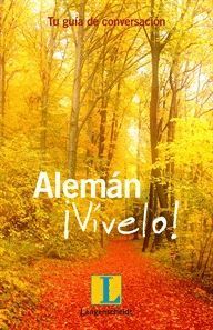 ALEMAN VIVELO. GUIA DE CONVERSACION DE ALEMAN