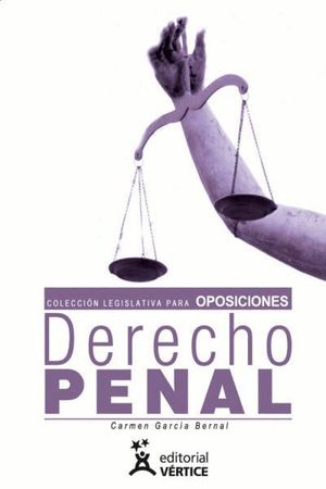 COLECCIÓN LEGISLATIVA PARA OPOSICIONES. TERCER LIBRO DERECHO PENAL