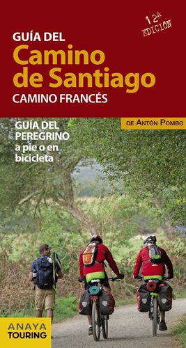 GUIA DEL CAMINO DE SANTIAGO CAMINO FRANCES 2015 12ªED.
