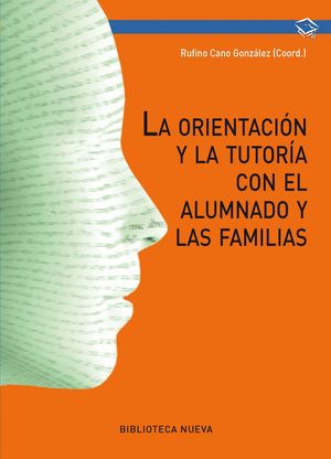 ORIENTACIÓN Y TUTORÍA CON EL ALUMNADO Y LAS FAMILIAS