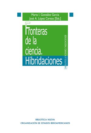FRONTERAS DE LA CIENCIA. HIBRIDACIONES