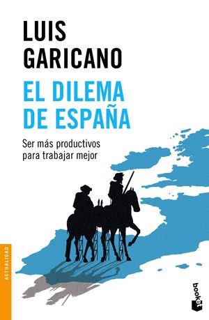 EL DILEMA DE ESPAÑA