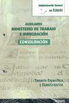 AUXILIARES, CONSOLIDACIÓN DE EMPLEO, ADMINISTRACIÓN GENERAL DEL ESTADO, MINISTER