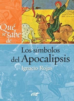 QUÉ SE SABE DE-- LOS SÍMBOLOS DEL APOCALIPSIS