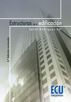 ESTRUCTURAS DE LA EDIFICACIÓN