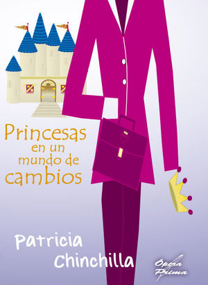 PRINCESAS EN UN MUNDO DE CAMBIOS