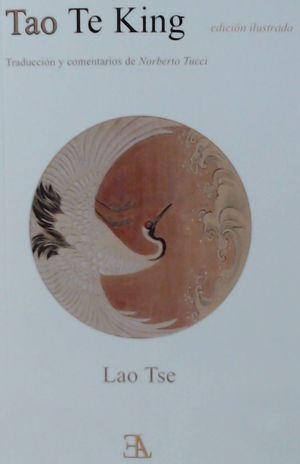 TAO TE KING (EDICION ILUSTRADA)