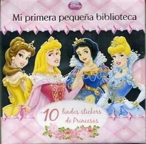 MI PRIMERA BIBLIOTECA. PRINCESAS