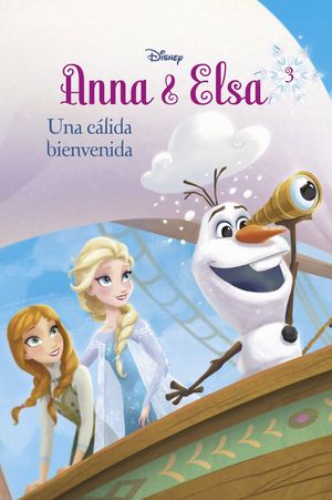 FROZEN ANNA Y ELSA UNA CALIDA BIENVENIDA