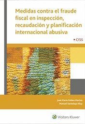 MEDIDAS CONTRA EL FRAUDE FISCAL EN INSPECCIÓN, RECAUDACIÓN Y PLANIFICACIÓN INTER