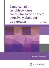 CÓMO CUMPLIR LAS OBLIGACIONES SOBRE PLANIFICACIÓN FISCAL