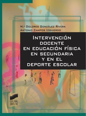 INTERVENCION DOCENTE EN EDUCACION FISICA EN SECUNDARIA...