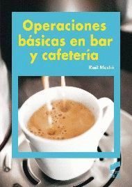 OPERACIONES BÁSICAS EN BAR Y CAFETERÍA