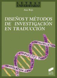 DISEÑOS Y MÉTODOS DE INVESTIGACIÓN EN TRADUCCIÓN