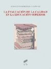 LA EVALUACIÓN DE LA CALIDAD EN LA EDUCACIÓN SUPERIOR