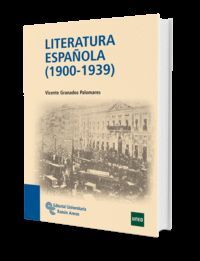 LITERATURA ESPAÑOLA (1900-1939)