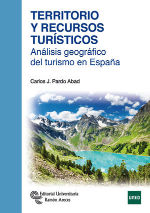 TERRITORIO Y RECURSOS TURÍSTICOS