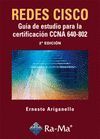 REDES CISCO: GUÍA DE ESTUDIO PARA LA CERTIFICACIÓN CCNA 640-802. 2ª EDICIÓN