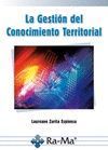 LA GESTIÓN DEL CONOCIMIENTO TERRITORIAL