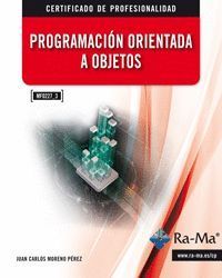 PROGRAMACION ORIENTADA A OBJETOS. MF0227_3: