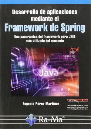 DESARROLLO DE APLICACIONES MEDIANTE EL FRAMEWORK DE SPRING