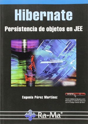 HIBERNATE PERSISTENCIA DE OBJETOS EN JEE