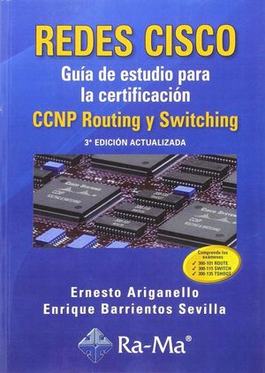 REDES CISCO. GUIA DE ESTUDIO PARA LA CERTIFICACION