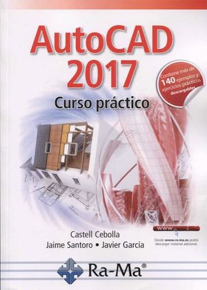 AUTOCAD 2017 CURSO PRÁCTICO