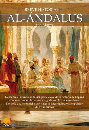 BREVE HISTORIA DE AL-ANDALUS