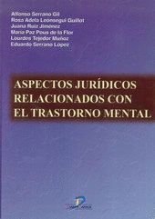 ASPECTOS JURIDICOS RELACIONADOS CON EL TRASTORNO MENTAL