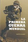 LA PRIMERA GUERRA MUNDIAL