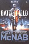 BATTLEFIELD 3. EL RUSO