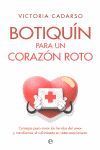 BOTIQUÍN PARA UN CORAZÓN ROTO