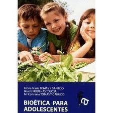 BIOÉTICA PARA ADOLOSCENTES