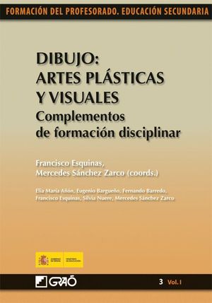 DIBUJO: ARTES PLÁSTICAS Y VISUALES. COMPLEMENTOS DE FORMACIÓN DISCIPLINAR