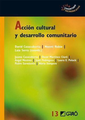 ACCIÓN CULTURAL Y DESARROLLO COMUNITARIO