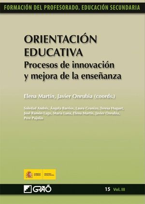 ORIENTACIÓN EDUCATIVA. PROCESOS DE INNOVACIÓN Y MEJORA DE LA ENSEÑANZA