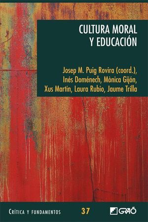 CULTURA MORAL Y EDUCACIÓN