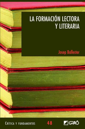 LA FORMACION LECTORA Y LITERARIA