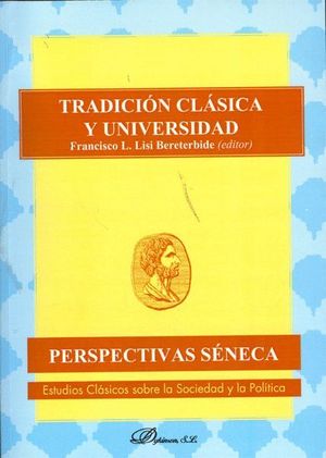 TRADICIÓN CLÁSICA Y UNIVERSIDAD