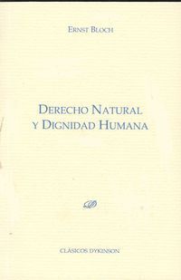 DERECHO NATURAL Y DIGNIDAD HUMANA